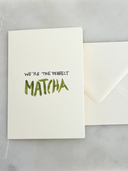Postkarte | We are the perfect MATCHA